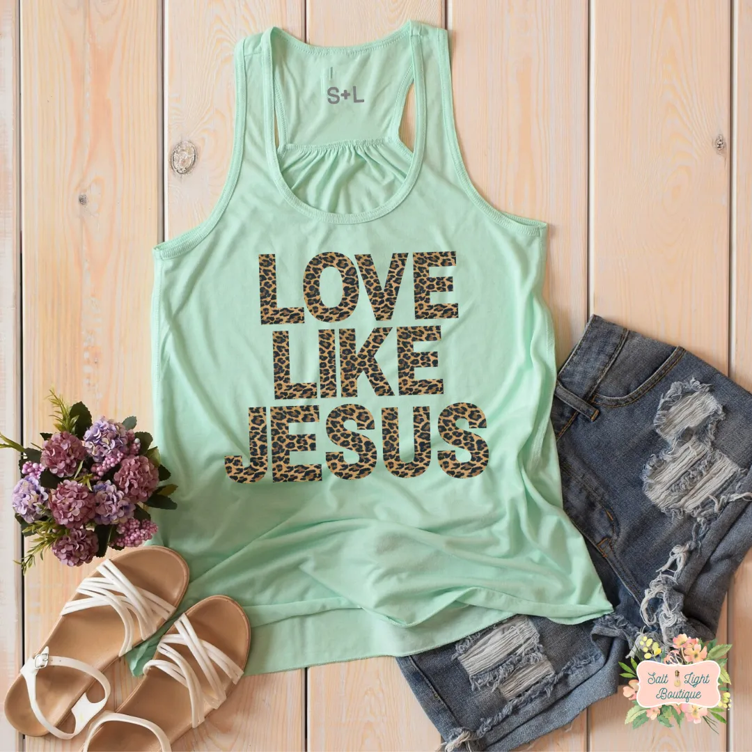 LOVE LIKE JESUS - LEOPARD PRINT | WOMEN'S RACERBACK TANK